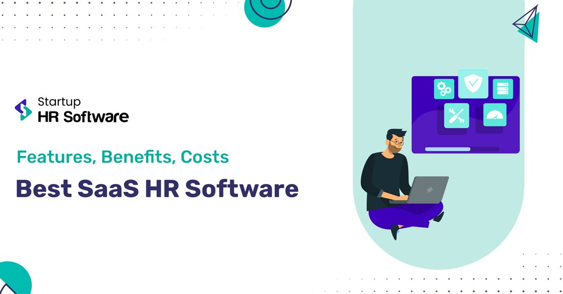 Top 10 SaaS HR Software: Features, Benefits, Costs 2024